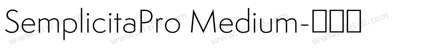 SemplicitaPro Medium字体转换